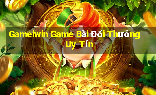 Gameiwin Game Bài Đổi Thưởng Uy Tín