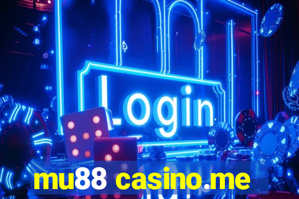 mu88 casino.me