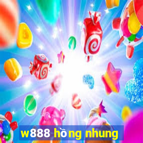 w888 hồng nhung