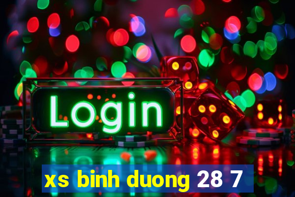 xs binh duong 28 7