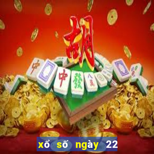 xổ số ngày 22 tháng 05