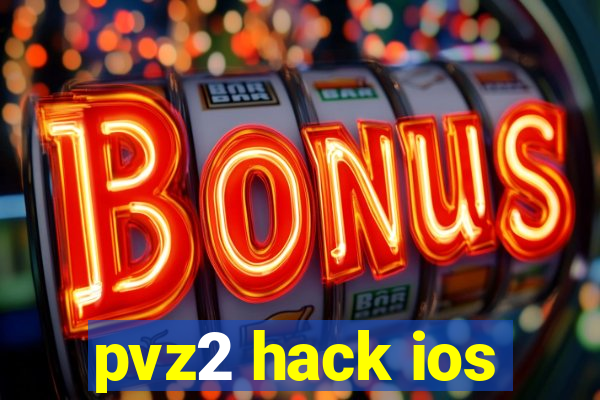 pvz2 hack ios