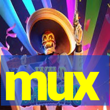 mux