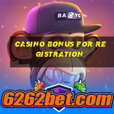 casino bonus for registration