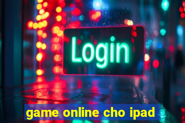 game online cho ipad