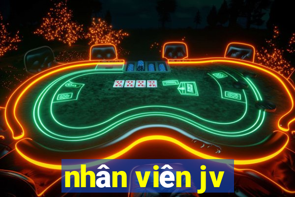 nhân viên jv