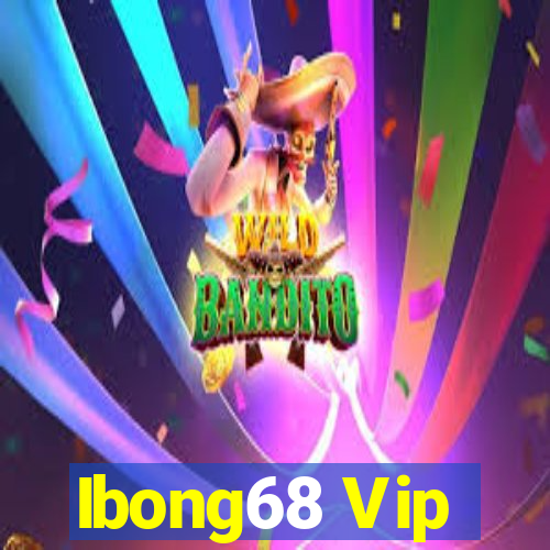 Ibong68 Vip