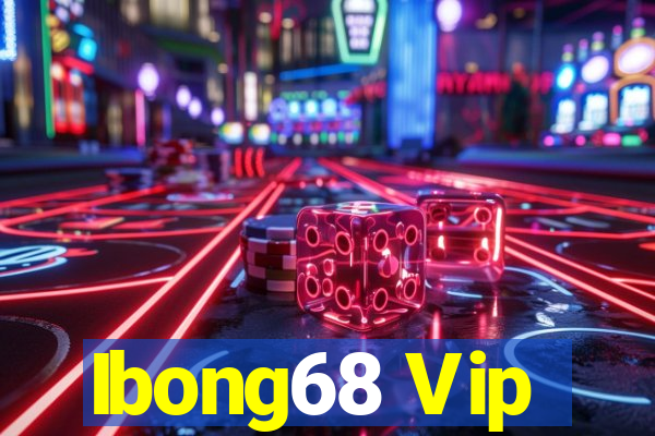 Ibong68 Vip