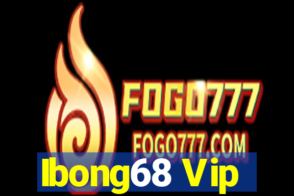 Ibong68 Vip