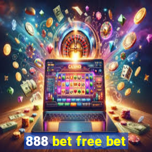 888 bet free bet