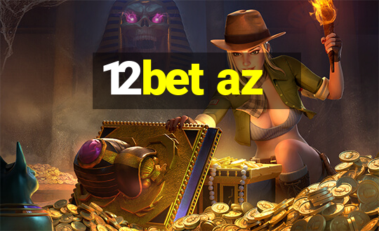 12bet az