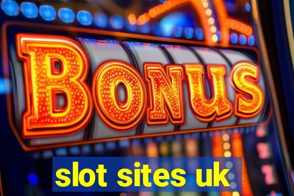 slot sites uk