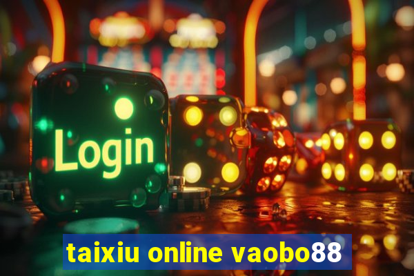 taixiu online vaobo88