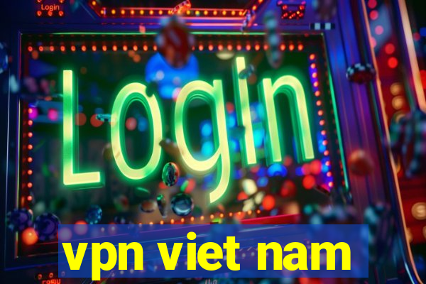 vpn viet nam