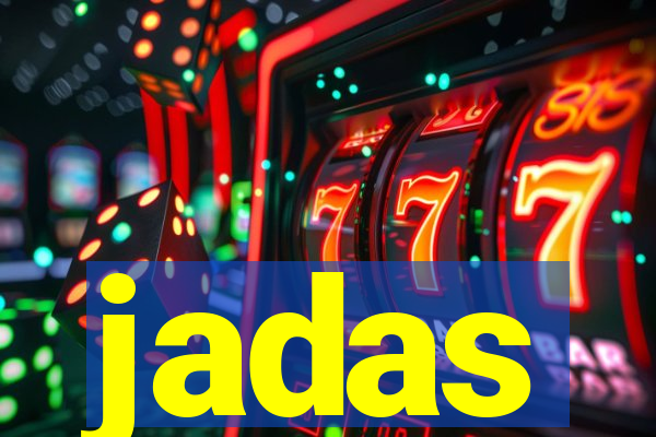 jadas