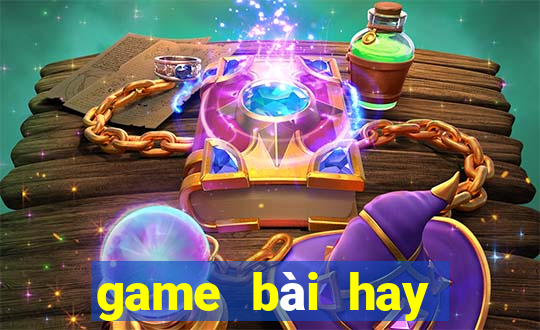 game bài hay nhất 2020