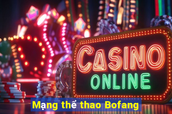 Mạng thể thao Bofang