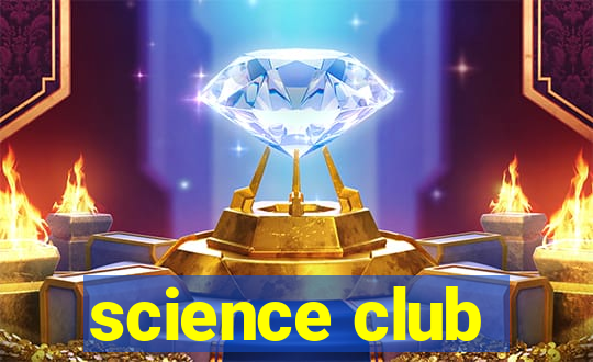 science club