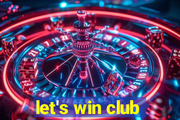 let's win club