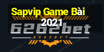 Sapvip Game Bài 2021