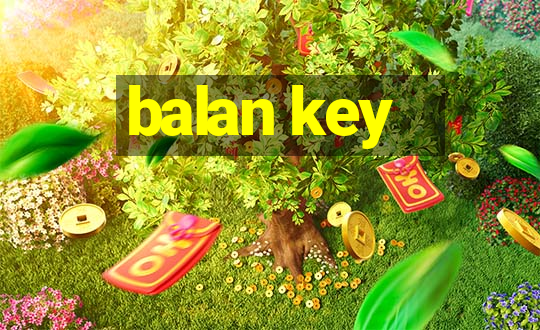 balan key