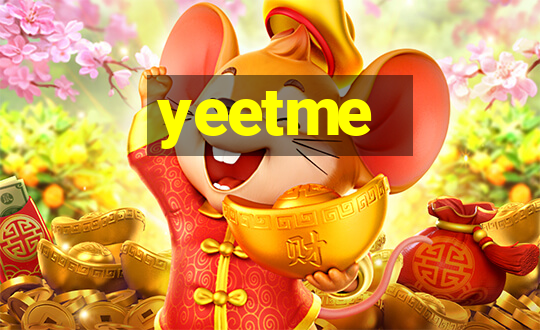 yeetme