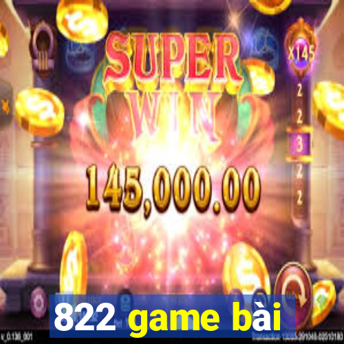 822 game bài