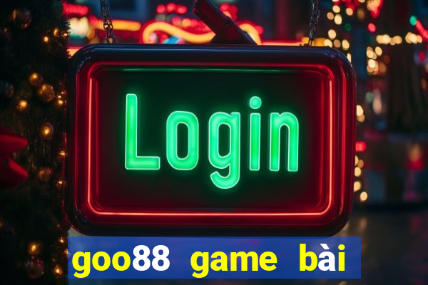 goo88 game bài đổi thưởng