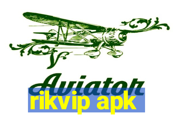 rikvip apk