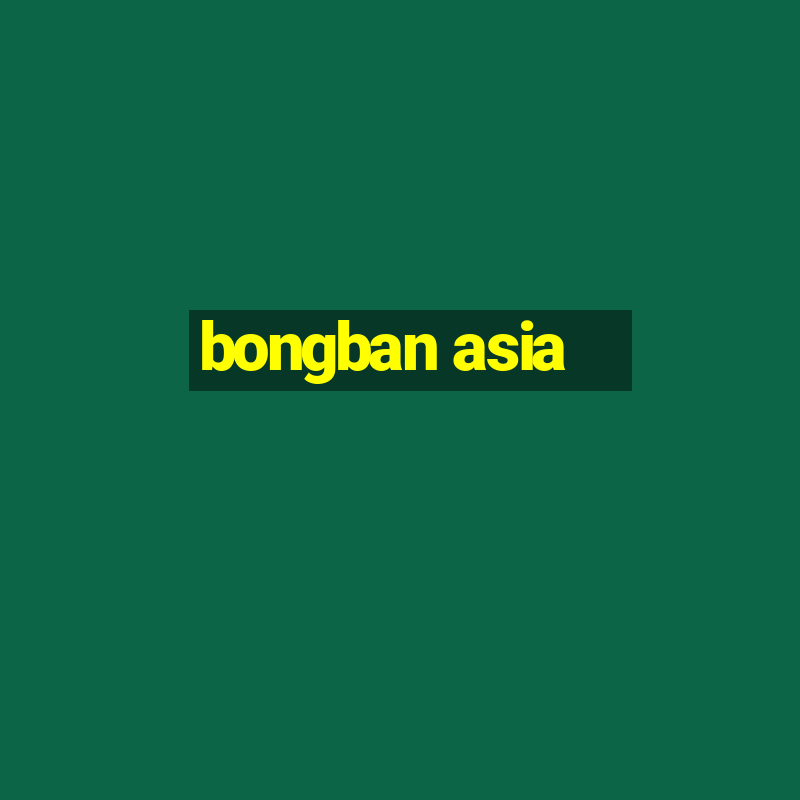 bongban asia