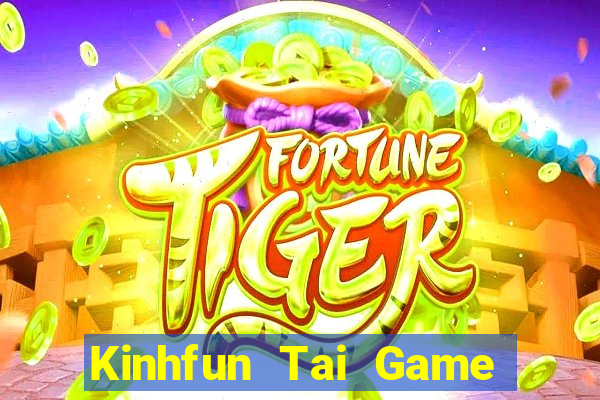 Kinhfun Tai Game Bài Đổi Thưởng Uy Tín