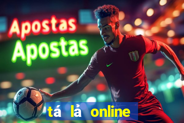 tá lả online zing play