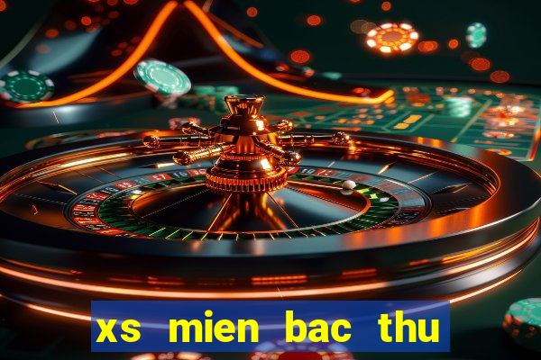 xs mien bac thu ba hang tuan