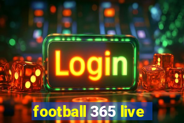 football 365 live