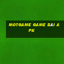 Motgame Game Bài Apk