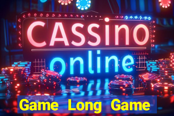 Game Long Game Bài Rồng Xanh