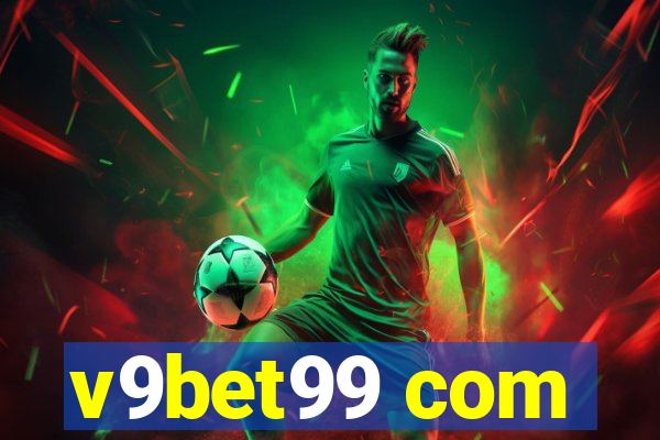 v9bet99 com