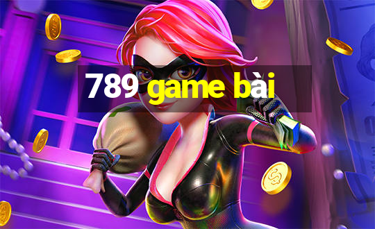 789 game bài