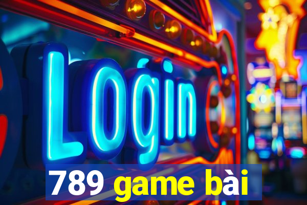 789 game bài