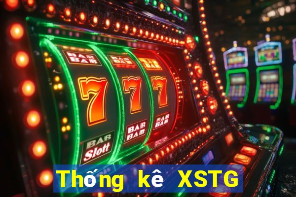 Thống kê XSTG thứ bảy