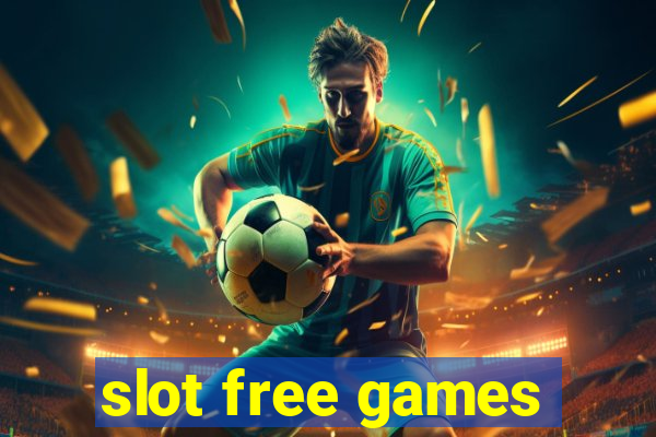 slot free games