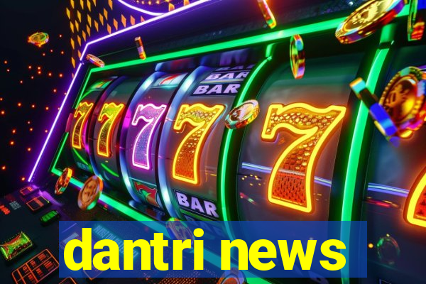 dantri news