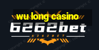 wu long casino