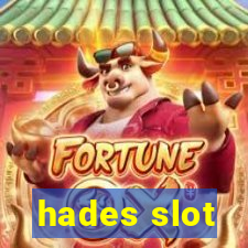 hades slot