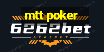 mtt poker