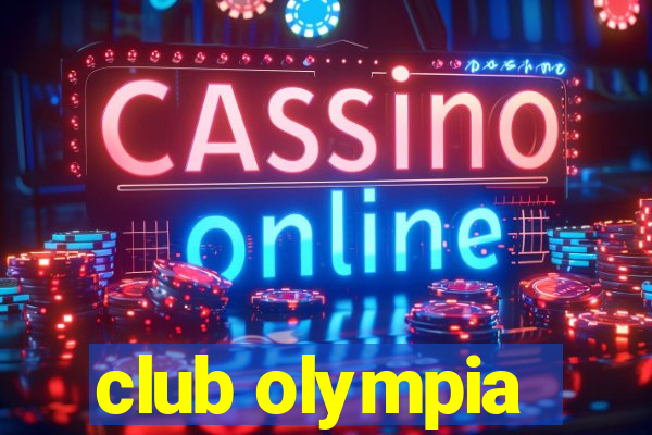 club olympia