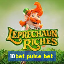 10bet pulse bet