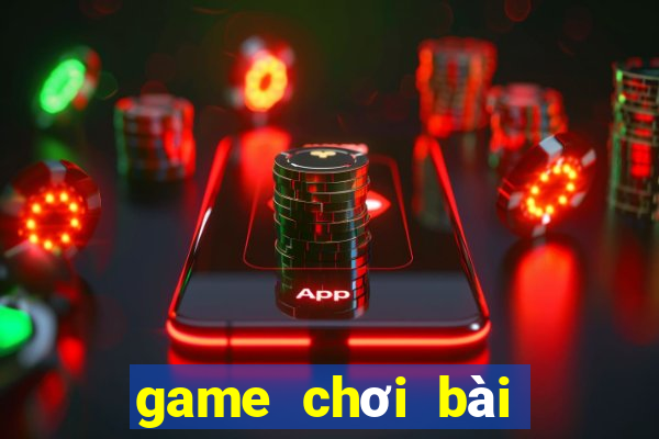 game chơi bài đổi thẻ cào