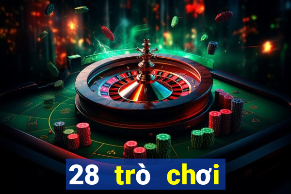 28 trò chơi thanh tải về