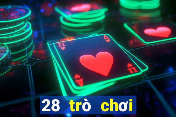 28 trò chơi thanh tải về